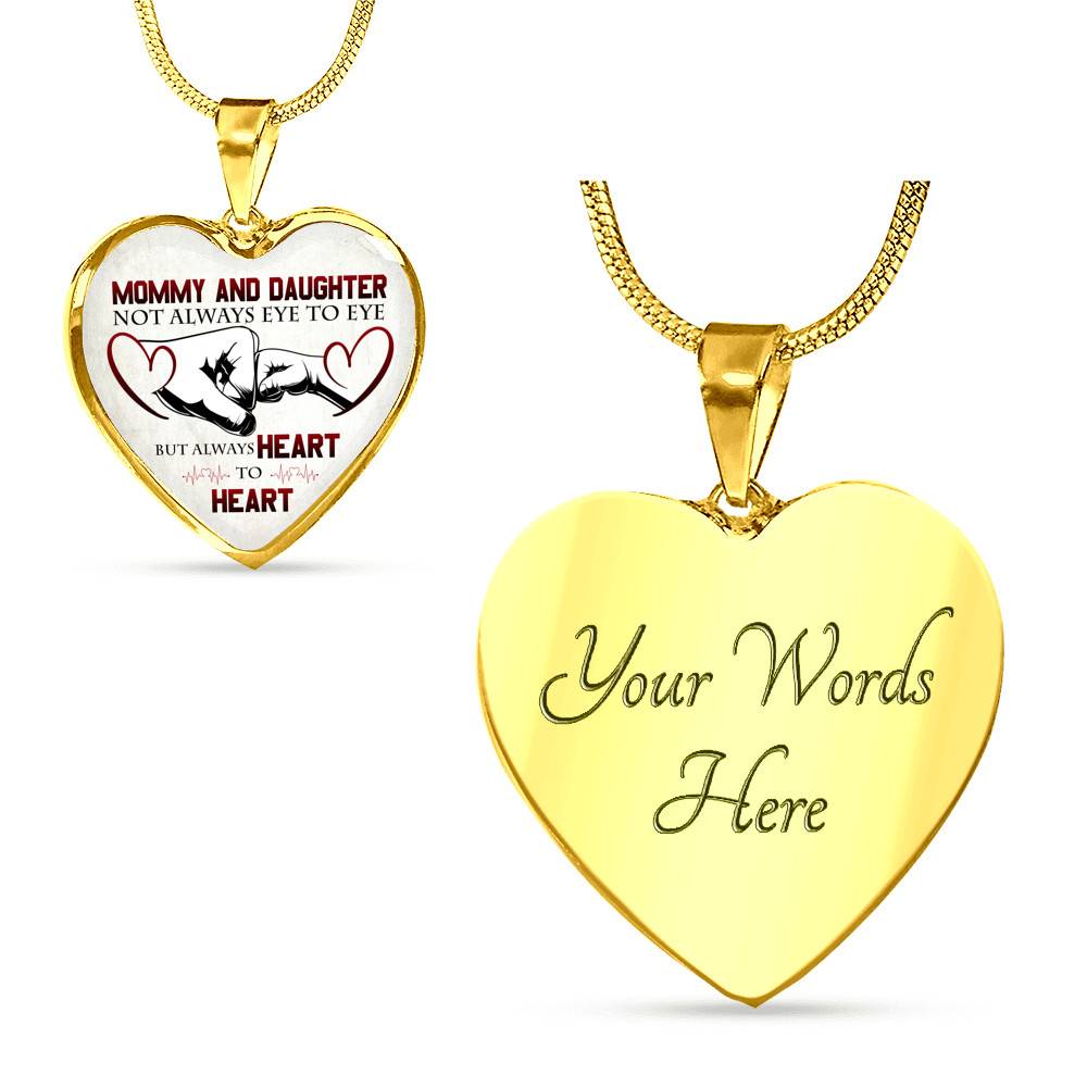 Mommy And Daughter Not Always Eye To Eye But Always Heart To Heart Mother and Daughter Heart Pendant Necklace - Heart Luxury Necklace (Gold Plated)