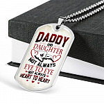 Daddy And Daughter Not Always Eye To Eye But Always Heart To Heart for Dad Dog Tag Pendant Necklace - Dog Tag (Silver)