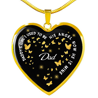 Daddy's Girl I Used To Be His Angel Now He Is Mine Heart Pendant Necklace - Loss of Dad Necklace - Heart Luxury Necklace (Gold Plated)
