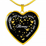 Mommy's Girl I Used To Be Her Angel Now She Is Mine Heart Pendant Necklace - Loss of Mom Necklace - Heart Luxury Necklace (Gold Plated)
