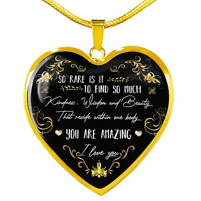 So Rare Is It To Find So Much Kindness Wisdom and Beauty Heart Pendant Necklace - Heart Luxury Necklace (Gold Plated)
