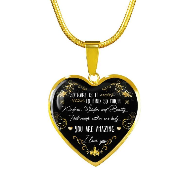 So Rare Is It To Find So Much Kindness Wisdom and Beauty Heart Pendant Necklace - Heart Luxury Necklace (Gold Plated)