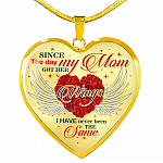 Since The Day My Mom Got Her Wings I Have Never Been the Same Memory Necklaces - Heart Pendant Necklace - Heart Luxury Necklace (Gold Plated)