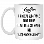 Coffee A Magical Substance Ceramic Coffee Mug - Beer Stein - Water Bottle - Funny Coffee Mug, White, 11 oz. White Mug
