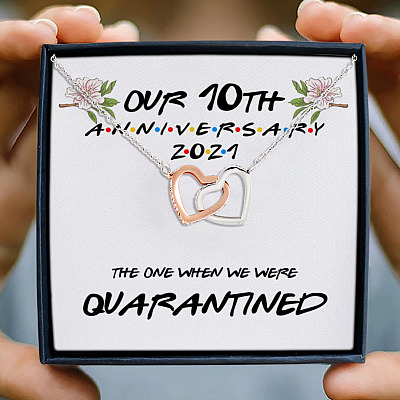 Our 10th Anniversary The One When We Were Quarantined My Wife My Girlfriend Interlocking Hearts Pendant Necklace