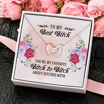 Alternative view of To My Best Bitch You're My Favorite Bitch To Bitch About Bitches With Interlocking Hearts Pendant Necklace