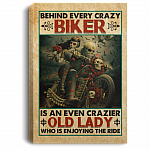 Motorcycle Couple Behind Every Crazy Biker Is Crazy Old Lady Valentine Gift Framed Canvas Prints - Unframed Poster, White, 0.75'' Framed Canvas