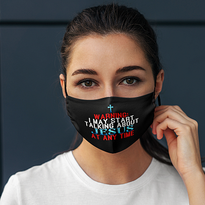 Alternative view of Warning I May Start Talking About Jesus At Any Time Washable Reusable Custom Printed Cloth Face Mask Cover