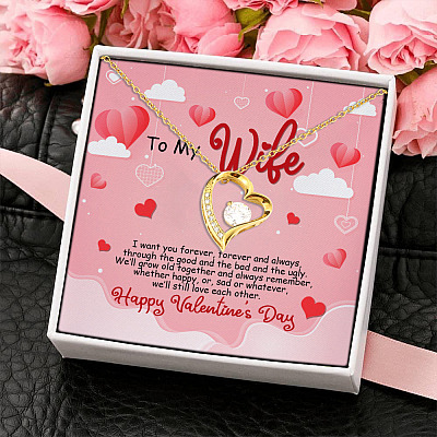 To My Wife I Want You Forever and Always Through The Good And The Bad Forever Love Heart Pendant Necklace