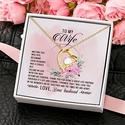 To My Wife Meeting You Was Fate Becoming Your Husband Was A Choice Your Husband Forever Love Heart Pendant Necklace