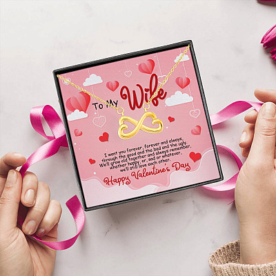 To My Wife I Want You Forever and Always Through The Good And The Bad Infinity Heart Pendant Necklace