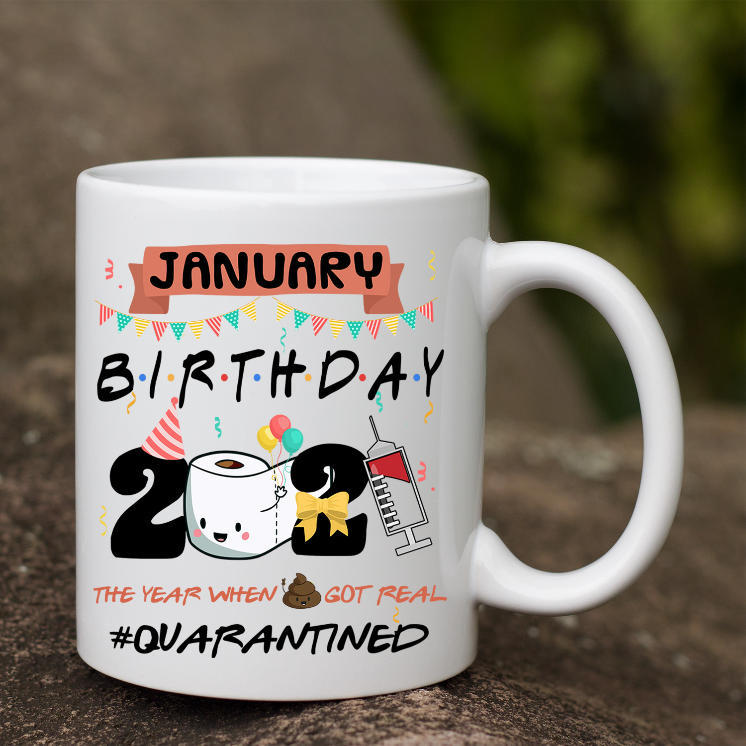 4VT. Birthday 2021 Shit Got Real Personalized white mug mk2