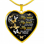 Butterfly My Mind Still Talks to You My Heart Still Looks for You Memorial Heart Pendant Necklace - Heart Luxury Necklace (Gold Plated)