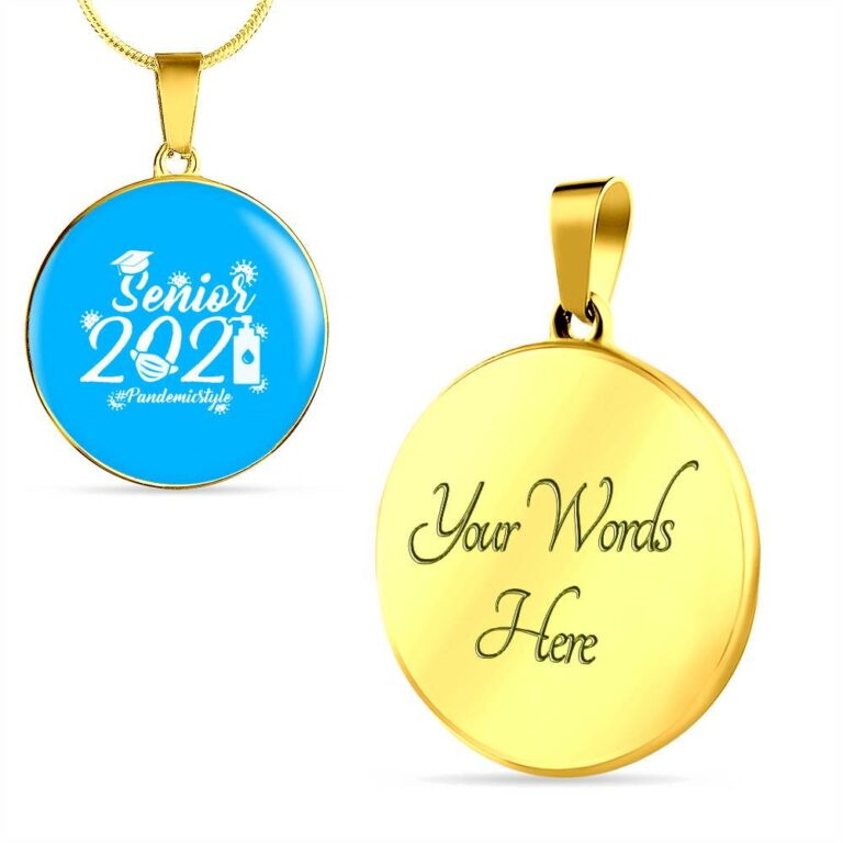 Senior 2021 Pandemic Style Circle Pendant Necklace - Circle Luxury Necklace (Gold Plated)