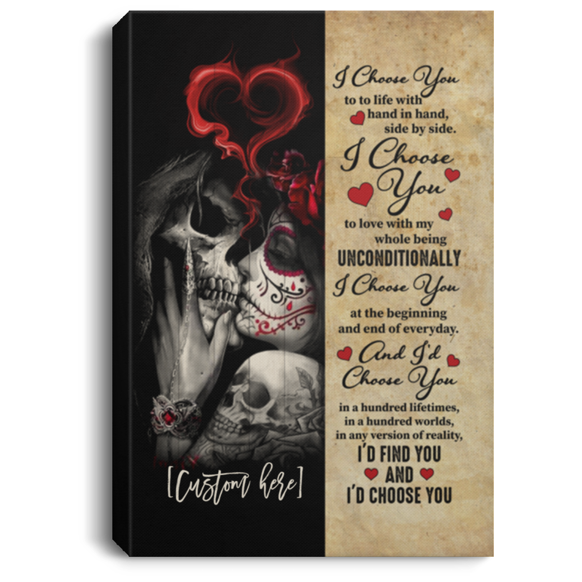 Personalized Skull Couple I Choose You To Do Life With Hand In Hand Side By Side Canvas Prints - Unframed Poster, White, 0.75'' Framed Canvas Personalized Skull Couple I Choose You To Do Life With Hand In Hand Side By Side Canvas Prints - Unframed Poster, White, 0.75'' Framed Canvas