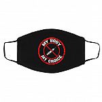 My Body My Choice No Forced Face Mask, Black, Cloth Face Cover – Medium/Large