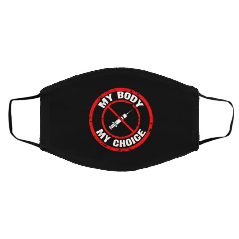 My Body My Choice No Forced Face Mask, Black, Cloth Face Cover – Medium/Large