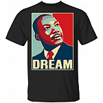 Martin Luther King Jr I Have A Dream Hope Style Portrait T-shirt - Black History Civil Rights Leader Shirt, Black, Unisex T-Shirt