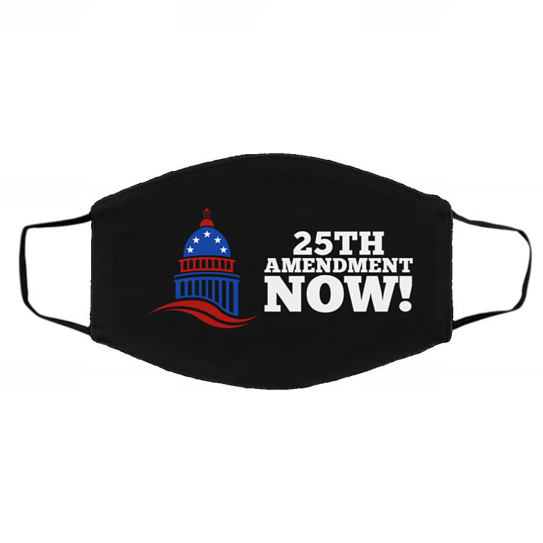25th Amendment Now Remove Trump from Office Washable Reusable Custom - Printed Cloth Face Mask Cover, White, Cloth Face Cover – Medium/Large