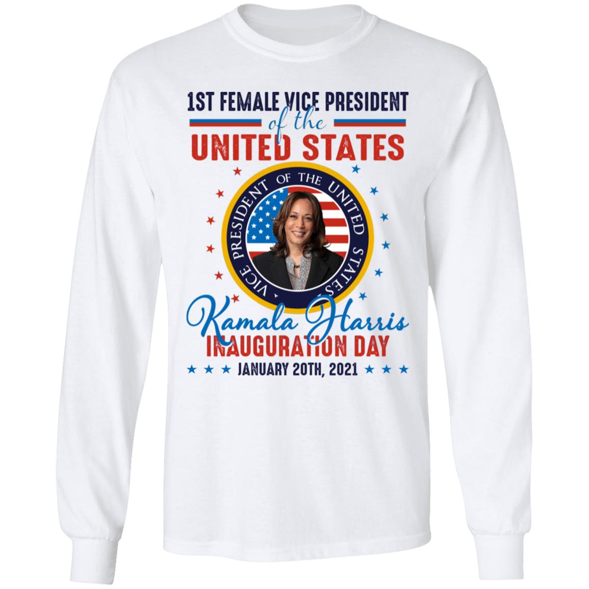 Kamala Harris First Female Vice President Inauguration Day Hoodie - Sweatshirt - Long Sleeve Shirt, White, Long Sleeve