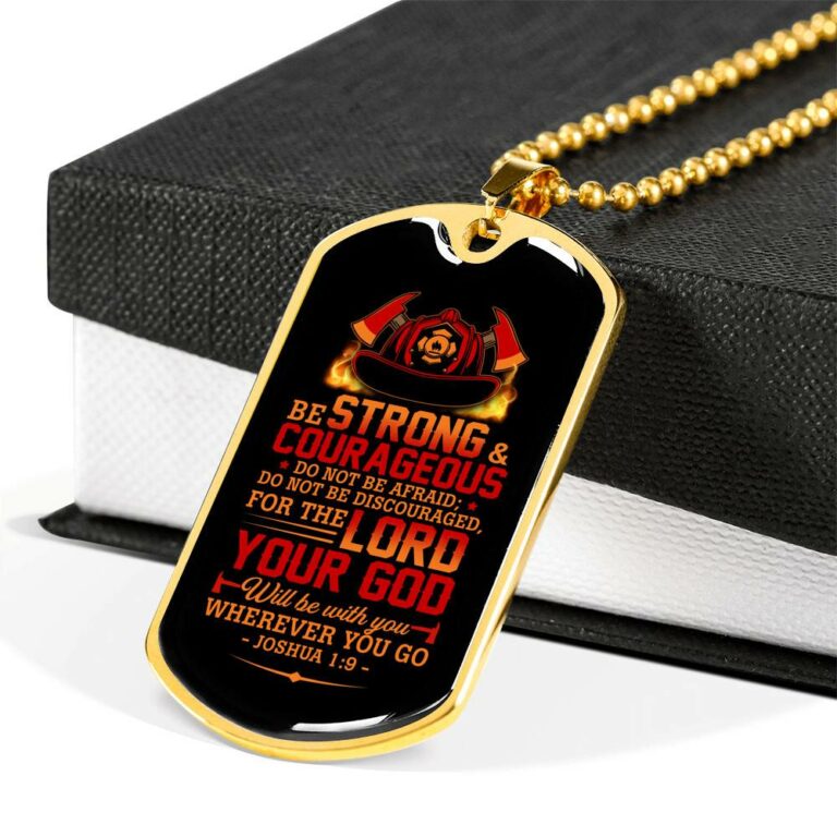 Fireman Do Not Be Afraid For The Lord Your God Will Be With You Wherever You Go Dog Tag Pendant Necklace - Dog Tag (Gold Plated)
