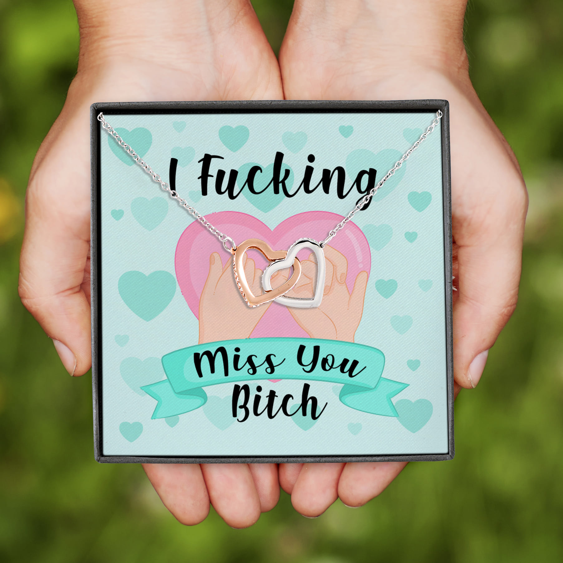 9Th. Fucking Miss You message card (4) Interlocking Hearts Necklace