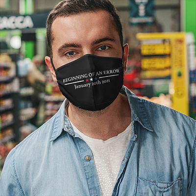 Alternative view of Beginning of an Error January 20th 2021 Trump Inauguration Riots Washable Reusable Face Mask