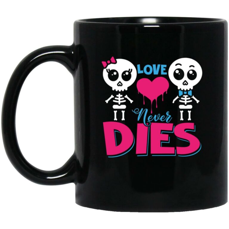Love Dies Mug, Black, 11 oz. Black Mug