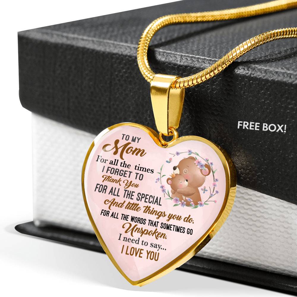 To My Wonderful Mom I Need To Say To I Love You Heart Pendant Necklace - Heart Luxury Necklace (Gold Plated)