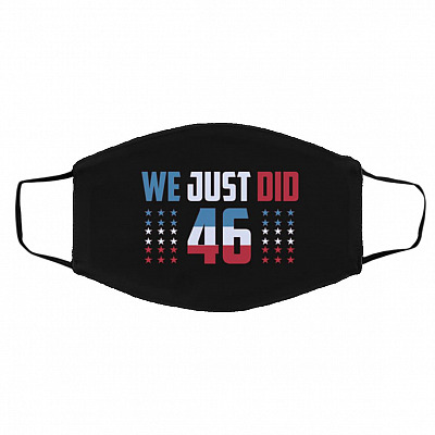 We Just Did 46 Washable, Black, Cloth Face Cover – Medium/Large