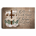 As For Me And My House We Will Serve The Lord Christian Wall Art Framed Canvas - Unframed Poster, White, 0.75'' Framed Canvas