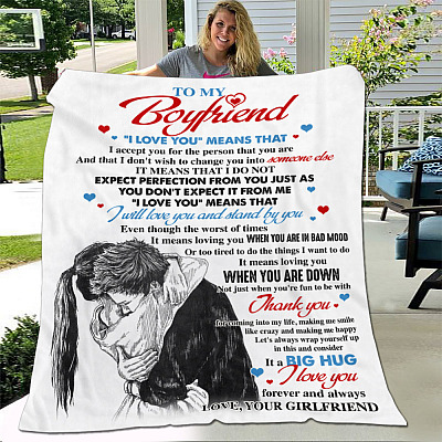 To My Boyfriend I Love You Means That I Accept You For The Person That You Are Fleece Blanket - Sherpa Blanket