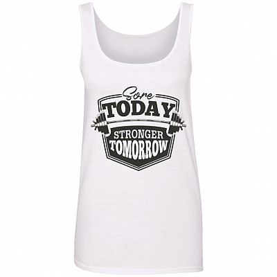 Sore Today Stronger Tomorrow, White, Ladies Tank Top