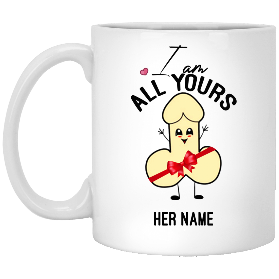 Personalized I Love You with All My Penis Naughty Anniversary Gift for Her Ceramic Coffee Mug - Water Bottle, White, 11 oz. White Mug Personalized I Love You with All My Penis Naughty Anniversary Gift for Her Ceramic Coffee Mug - Water Bottle, White, 11 oz. White Mug