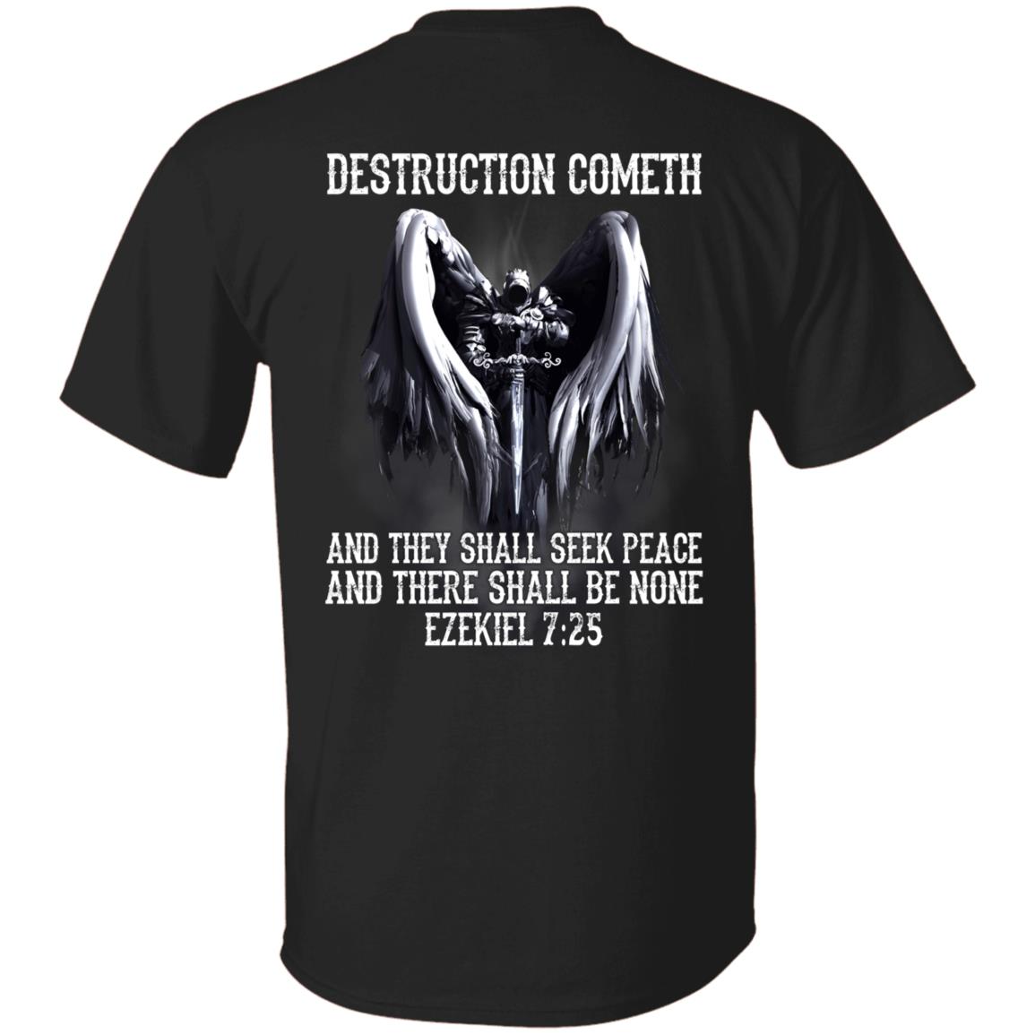 Destruction Cometh And They Shall Seek Peace Shirt - Ezekiel 7:25 Shirt - Templar Knights Crusader Shirt, Black, Unisex T-Shirt