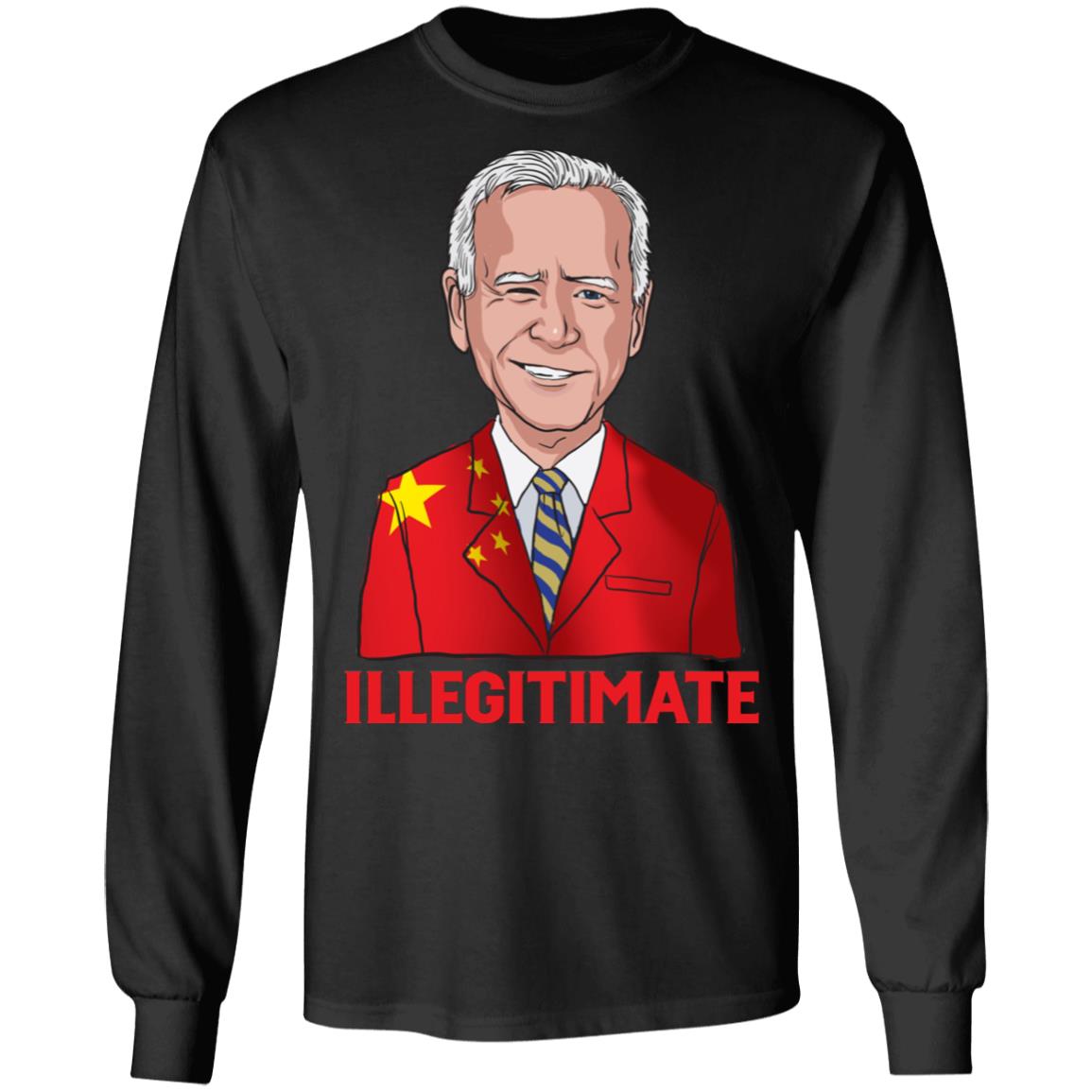 Illegitimate Joe Biden Presidential Campaign Chinese Flag Hoodie - Sweatshirt - Long Sleeve Shirt, Black, Long Sleeve