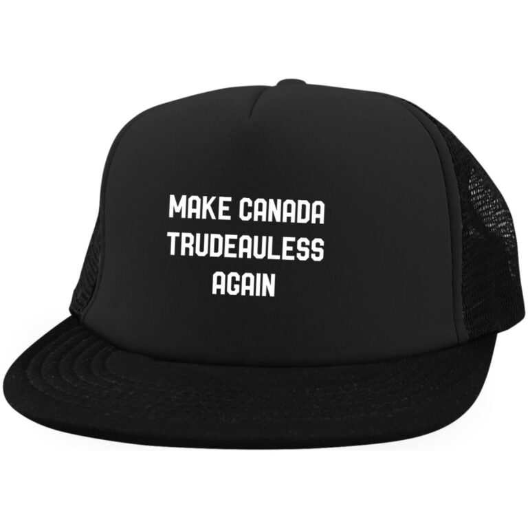 Make Canada Trudeauless Again Funny Twill Cap - High-Profile Snapback Hat - Trucker Hat - Beanie - Knit Cap, Black, Trucker Snapback Hat