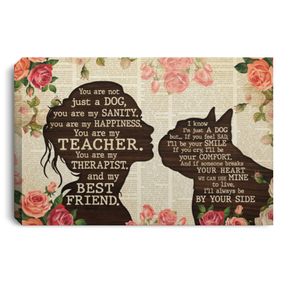 French Bulldog You Are Not Just A Dog You Are My Sanity Wrapped Framed Canvas Prints - Unframed Poster, White, 0.75'' Framed Canvas French Bulldog You Are Not Just A Dog You Are My Sanity Wrapped Framed Canvas Prints - Unframed Poster, White, 0.75'' Framed Canvas