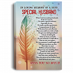 In Loving Memory of A Very Special Husband when God Was Making Husbands Framed Canvas - Unframed Poster, White, 0.75'' Framed Canvas