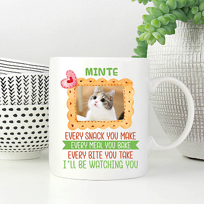 Personalized Photo Every Snack You Make I'll Be Watching You Ceramic Coffee Mug - Water Bottle