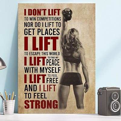 Alternative view of Gym Girl Gift - I Don't Lift to Win Competitions nor Do I Lift to Get Places Framed Canvas - Unframed Poster