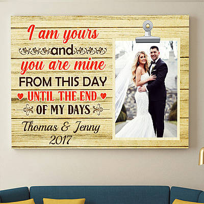 Alternative view of Custom Photo I Am Yours And You Are Mine Wedding Gifts Framed Canvas Prints - Unframed Poster - Wall Art