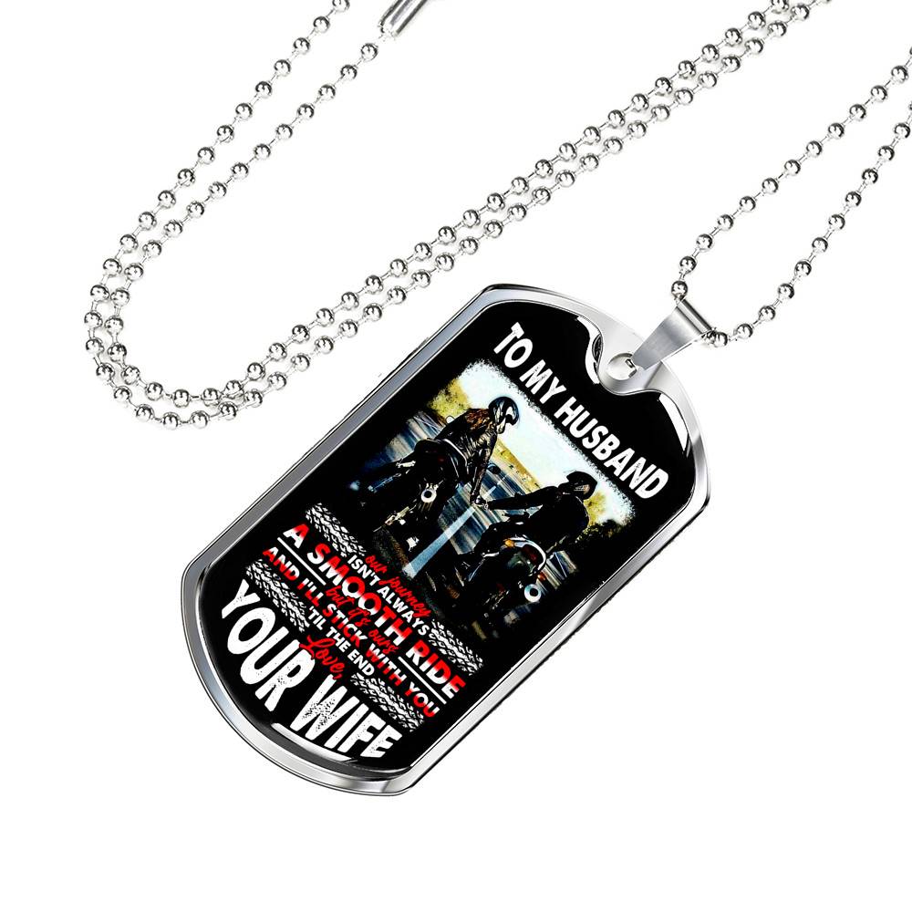 To My Husband Biker Our Journey Isn't Always A Smooth Ride Quote Dog Tag Necklace - Motorbike Couple Necklace - Dog Tag (Silver)