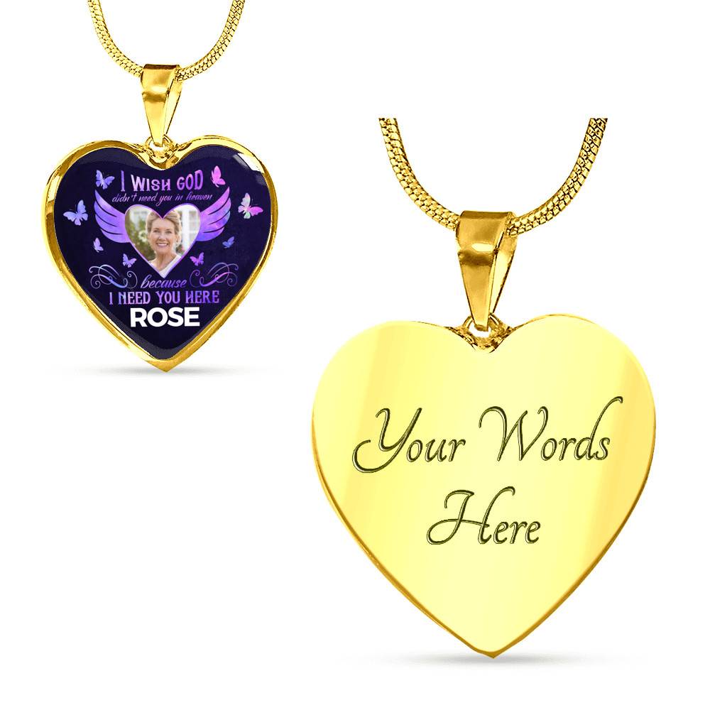 Custom Photo God Wants You I Need You Here with Me in Loving Memory Sayings Heart Pendant Necklace - Heart Luxury Necklace (Gold Plated) Custom Photo God Wants You I Need You Here with Me in Loving Memory Sayings Heart Pendant Necklace - Heart Luxury Necklace (Gold Plated)