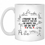 I Promise To Be Always By Your Side, White, 11 oz. White Mug