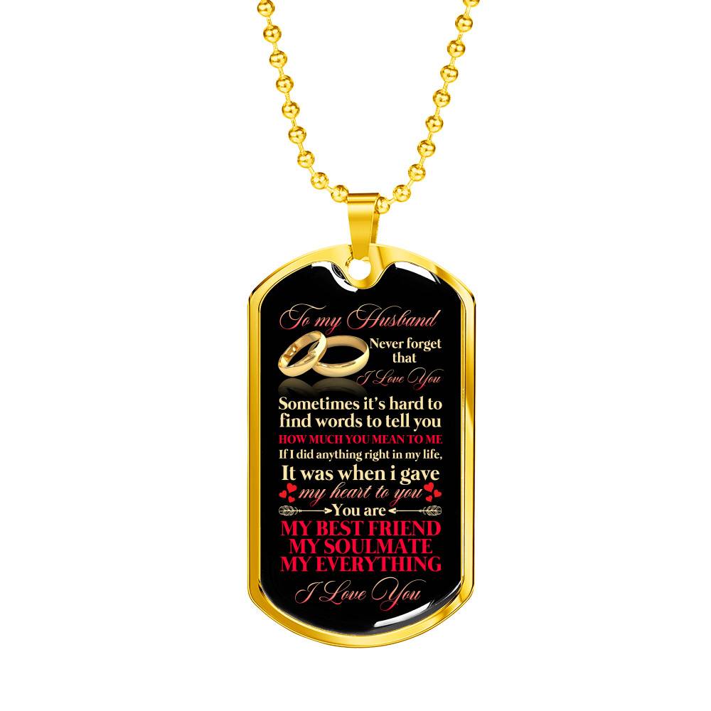 To My Husband Sometimes It's Hard To Find Words To Tell you How Much I Love You Dog Tag Pendant Necklace - Dog Tag (Gold Plated) To My Husband Sometimes It's Hard To Find Words To Tell you How Much I Love You Dog Tag Pendant Necklace - Dog Tag (Gold Plated)