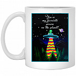 You're My Favorite, White, 11 oz. White Mug