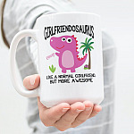 Girlfriend-osaurus Like A Normal Girlfriend But More Awesome Coffee Mug - Dinosaur Mug For Girlfriend