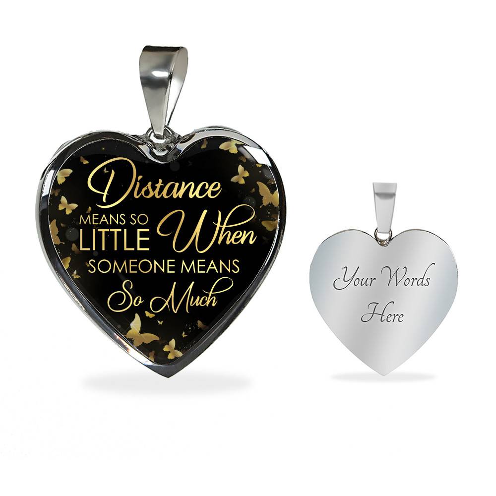 Distance Means So Little When Someone Means So Much Heart Pendant Necklace - Long Distance Relationships Gifts - Heart Luxury Necklace (Silver)