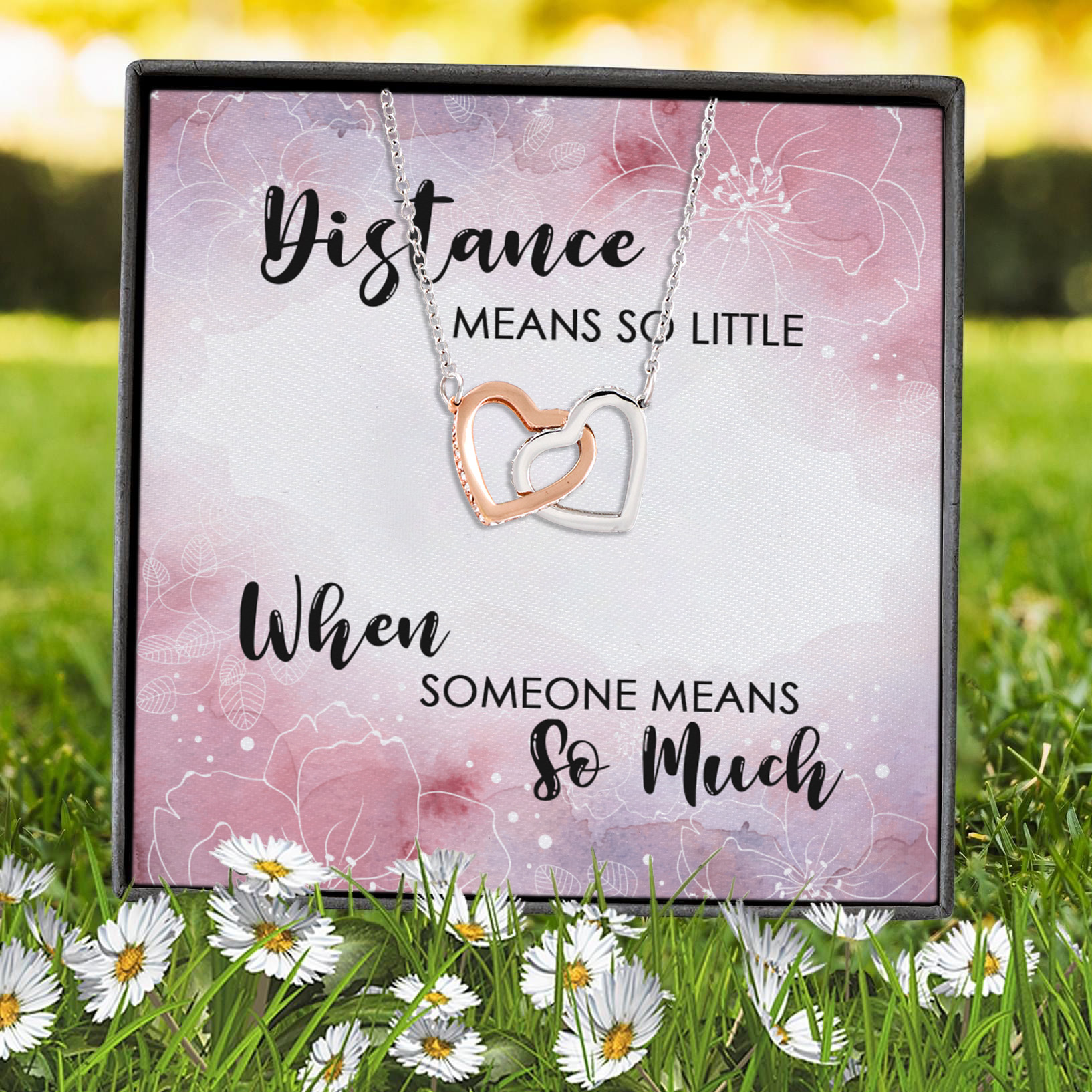 9Th. Distance Means So Little message card(4) Interlocking Hearts Necklace 7